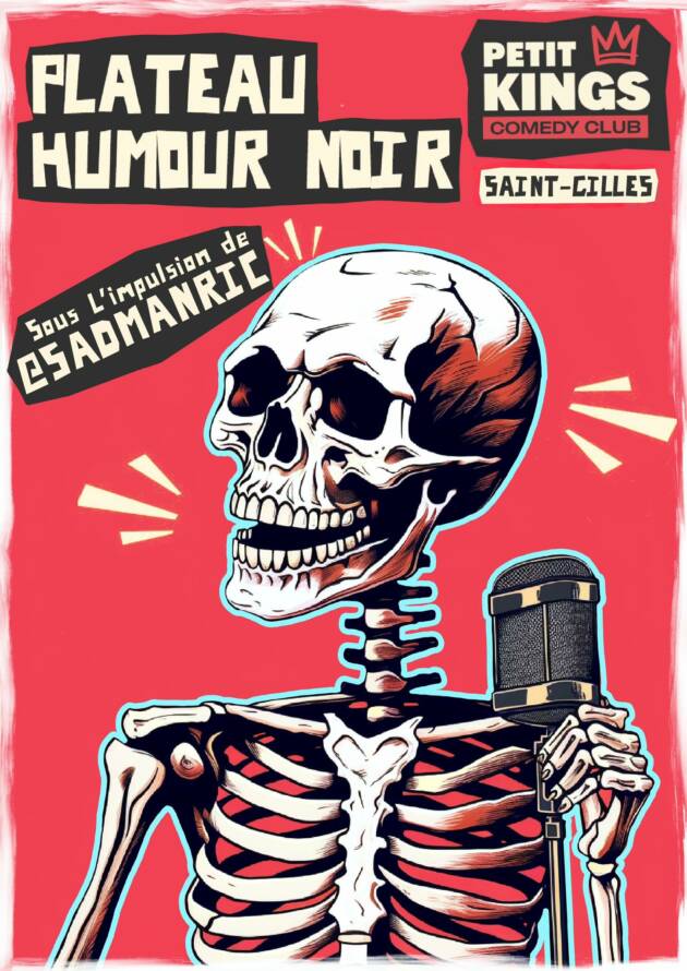 Plateau d'humour noir | Les Proscrits (Petit Kings)