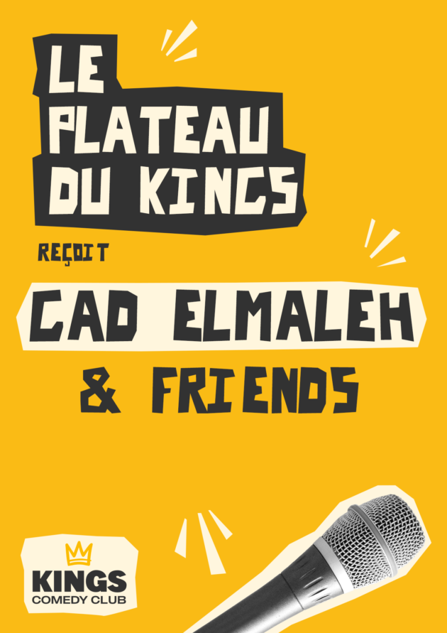 Le plateau du Kings avec Gad Elmaleh