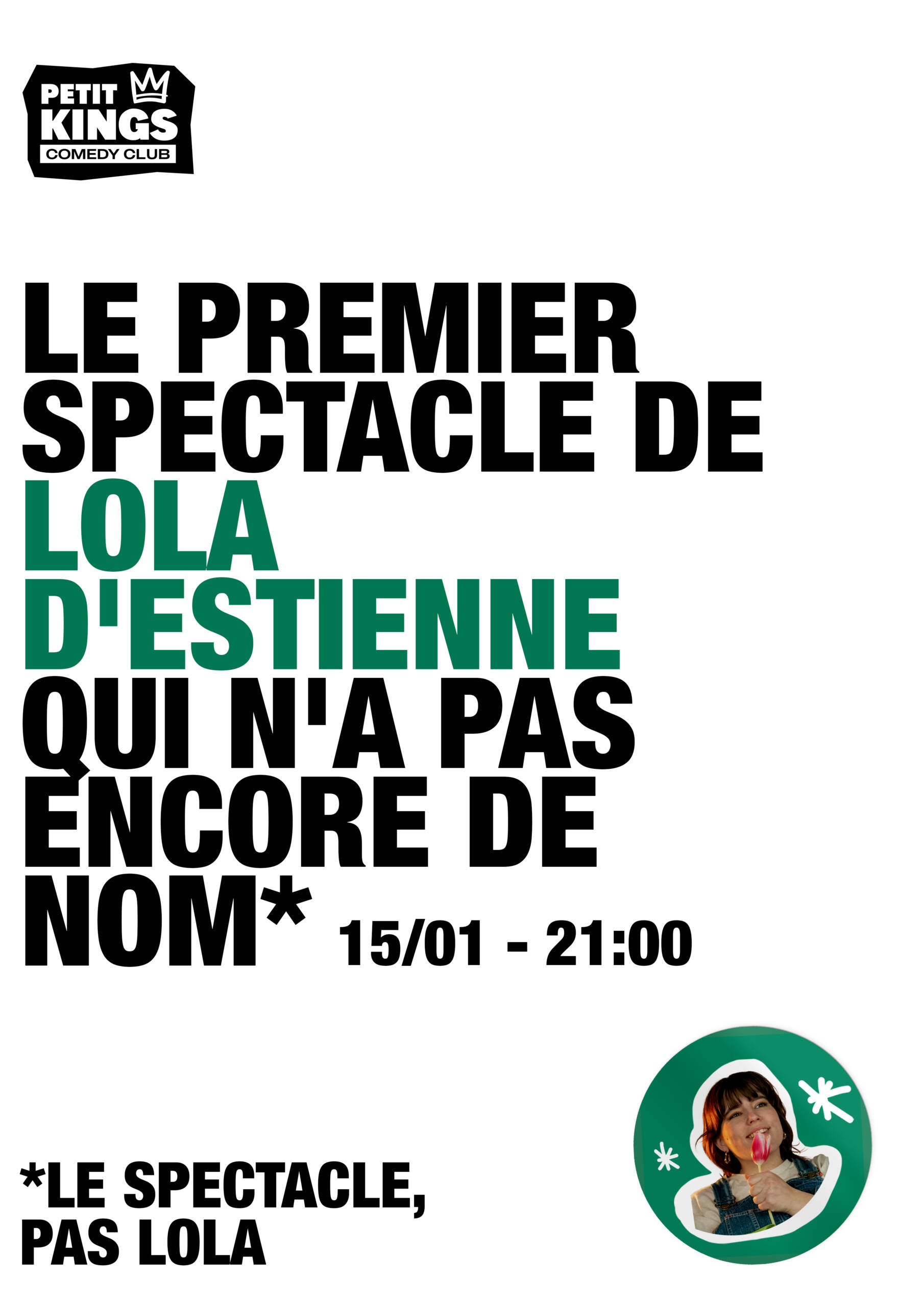 Lola d'Estienne - Premier spectacle